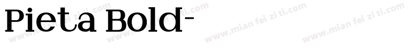 Pieta Bold字体转换